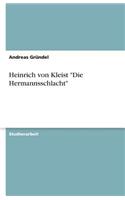 Heinrich Von Kleist Die Hermannsschlacht