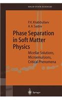 Phase Separation in Soft Matter Physics