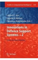 Innovations in Defence Support Systems - 2