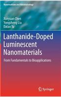 Lanthanide-Doped Luminescent Nanomaterials