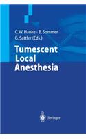 Tumescent Local Anesthesia