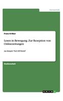 Lesen in Bewegung. Zur Rezeption von Onlinezeitungen