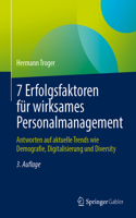 7 Erfolgsfaktoren Für Wirksames Personalmanagement