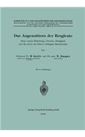 Das Augenzittern der Bergleute