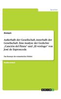 Außerhalb der Gesellschaft, innerhalb der Gesellschaft. Eine Analyse der Gedichte 