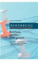 Bewerbung schreiben leicht gemacht