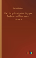 The Principal Navigations, Voyages, Traffiques and Discoveries...