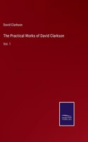 Practical Works of David Clarkson