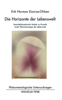 Die Horizonte Der Lebenswelt