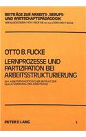 Lernprozesse und Partizipation bei Arbeitsstrukturierung