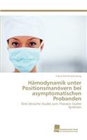 Hämodynamik unter Positionsmanövern bei asymptomatischen Probanden