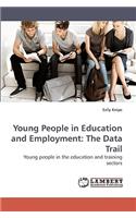 Young People in Education and Employment