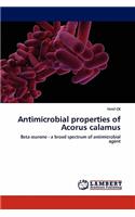 Antimicrobial properties of Acorus calamus