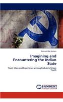 Imagining and Encountering the Indian State