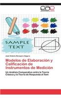 Modelos de Elaboracion y Calificacion de Instrumentos de Medicion