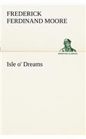 Isle o' Dreams