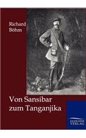 Von Sansibar zum Tanganjika