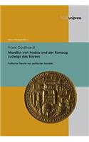 Marsilius Von Padua Und Der Romzug Ludwigs Des Bayern