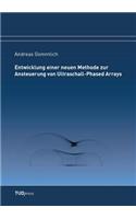 Entwicklung einer neuen Methode zur Ansteuerung von Ultraschall-Phased Arrays