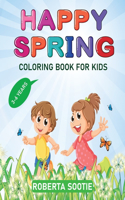Happy Spring Coloring Book for Kids 3-6 years