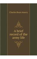 A brief record of the army life