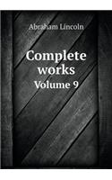 Complete works Volume 9