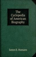 Cyclopedia of American Biography