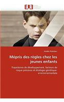 M�pris Des R�gles Chez Les Jeunes Enfants