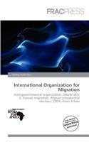 International Organization for Migration