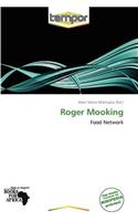 Roger Mooking: (English)