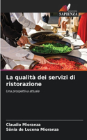 qualità dei servizi di ristorazione