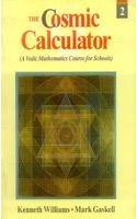 The Cosmic Calculator: Bk.2