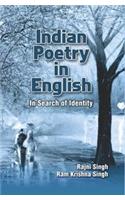 Indian Poetry in English: In Search of Identity