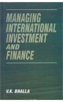 Managing International Investment and Finance