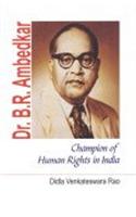 Dr. B.R. Ambedkar: Champion of Human Rights in India
