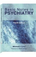 Basic notes in PSYCHIATRY (4th ed.)