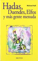 Hadas, duendes, elfos y mas gente menuda