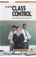El Metodo Classcontrol