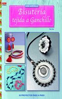 Bisuteria tejida a ganchillo: 30 proyectos paso a paso
