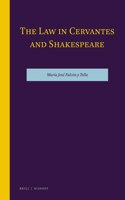 Law in Cervantes and Shakespeare