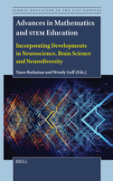 Advances in Mathematics and Stem Education: Incorporating Developments in Neuroscience, Brain Science and Neurodiversity