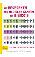 Het Bespreken Van Medische Kansen En Risico's