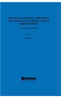 The Legal Basis of Corporate Governance in Publicly Held Corporations