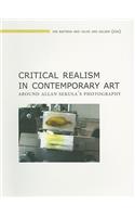 Critical Realism in Contemporary Art: Around Allan Sekula's Photography