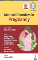 Medical Disorders in Pregnancy (FOGSI)
