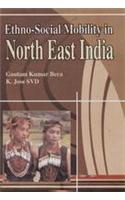 Ethno-Social Mobility In Northeast India