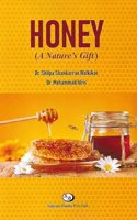 Honey: A Nature's Gift