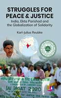 Struggles for Peace and Justice: India, Ekta Parishad and the Globalization of Solidarity