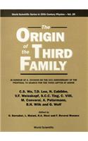 Origin Of The Third Family, The