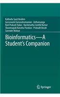 Bioinformatics - A Student's Companion